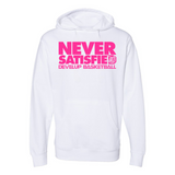 Never Satisfied Pink Hoodie